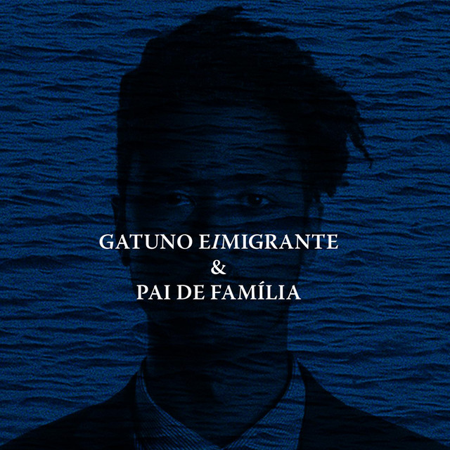 Gatuno E Imigrante & Pai de Família